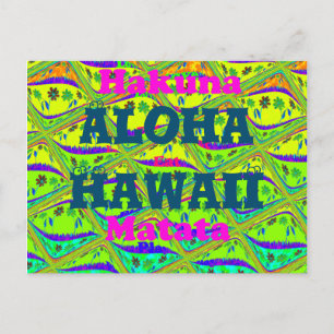 Aloha Hawaii With love from Hawaii Hakuna Matata Postcard