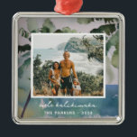 Aloha Hawaiian Watercolor Metal Ornament<br><div class="desc">Hawaiian watercolor design with personalized name and photo design that is easy to customize.</div>