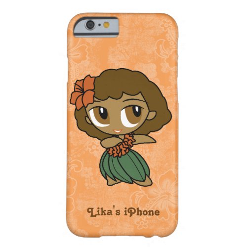 Aloha Honeys Orange Hula Girl Hawaiian Hibiscus Barely There iPhone 6 Case