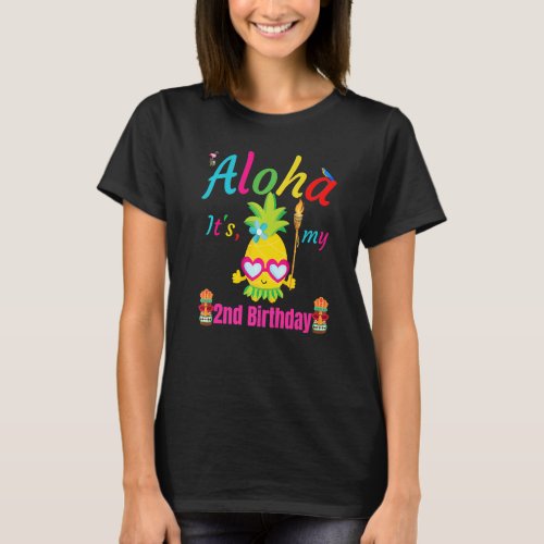 Aloha Its My 2nd Birthday Hawaii Second Girls Lua T_Shirt