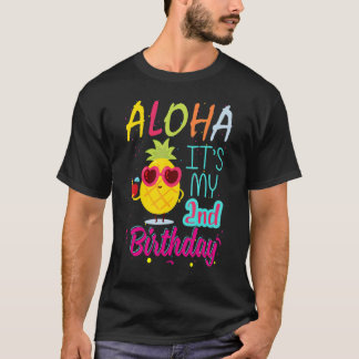 Aloha It's My 2nd Birthday Hawaiian 2 Years Toddle T-Shirt