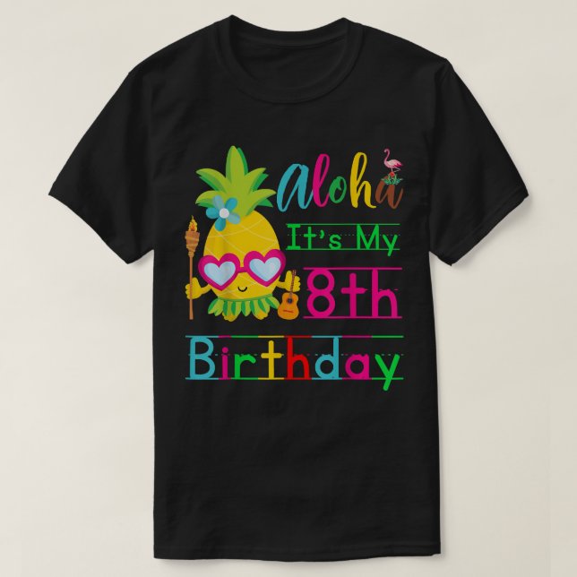 Aloha It's My 8th Birthday Hawaii Second Girls Lua T-Shirt (Design Front)