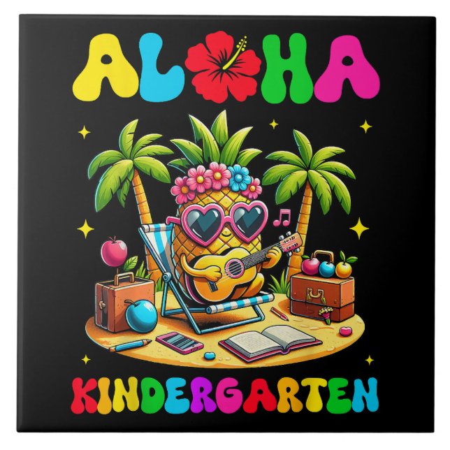 Aloha Kindergarten Pineapple Hawaii Back to School Ceramic Tile (Front)