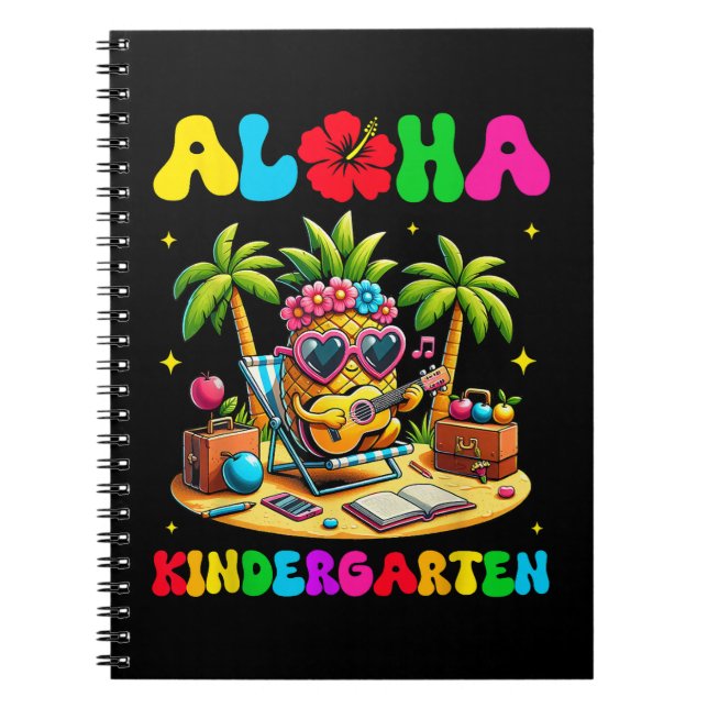 Aloha Kindergarten Pineapple Hawaii Back to School Notebook (Front)