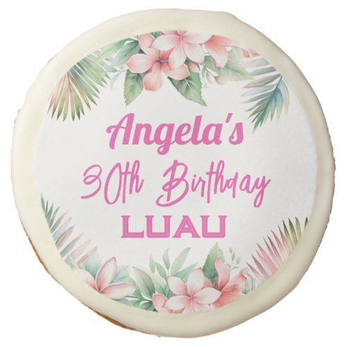 Aloha Luau Tropical Adult Birthday Sugar Cookie