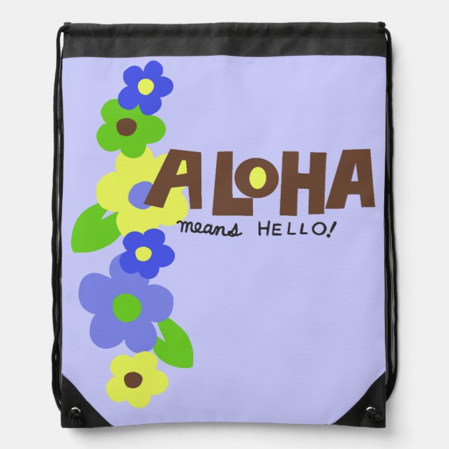 Aloha Means Hello Hawaiian Floral Backpack (Front)