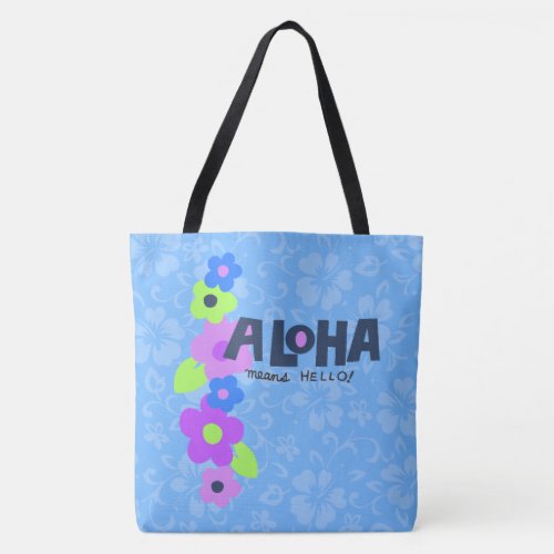 Aloha Means Hello Hawaiian Hibiscus Beach Bag