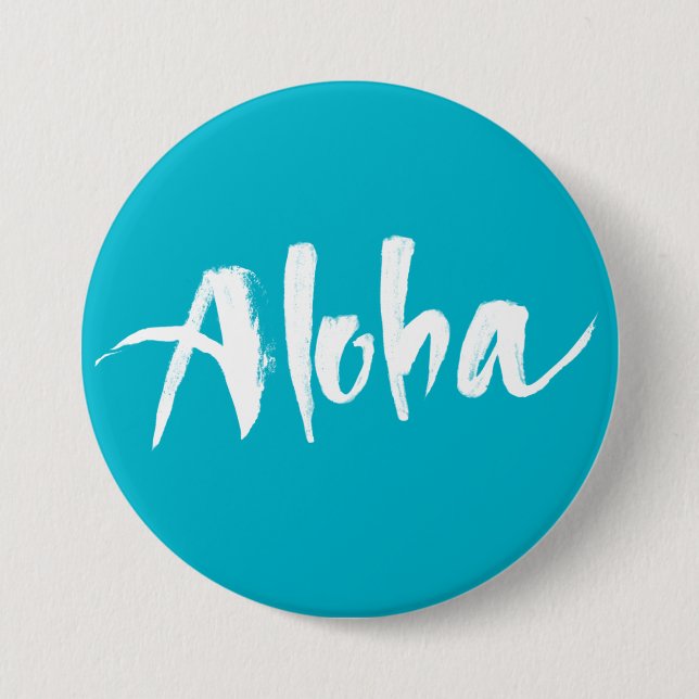 Aloha Pinback Button (Front)
