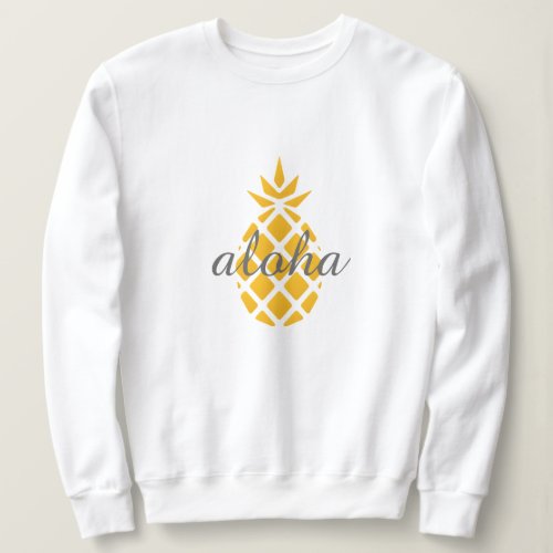 Aloha Pineapple Sweatshirt