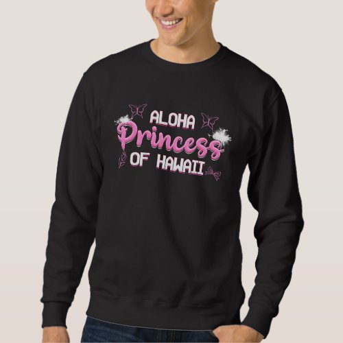 ALOHA PRINCESS OF HAWAII Princess Tropical Beach S Sweatshirt