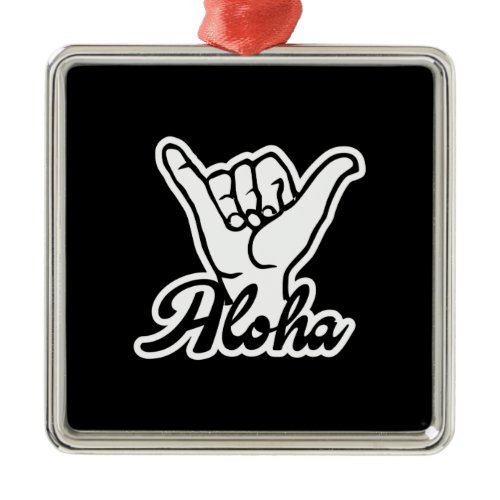 Aloha Shaka Hand, Hang Loose sign Metal Ornament