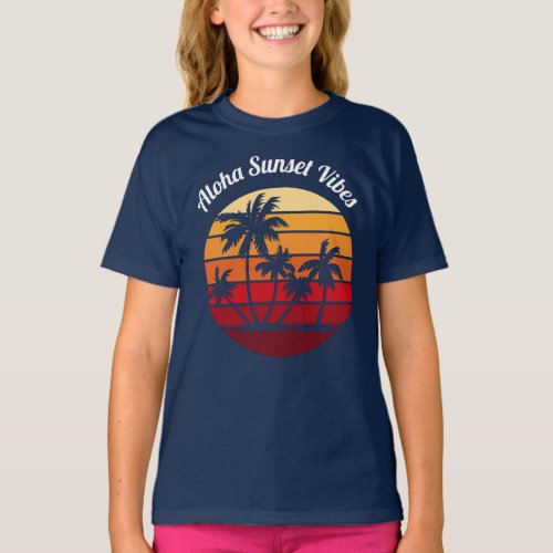 Aloha Sunset Vibes _ Retro Summer  T_Shirt