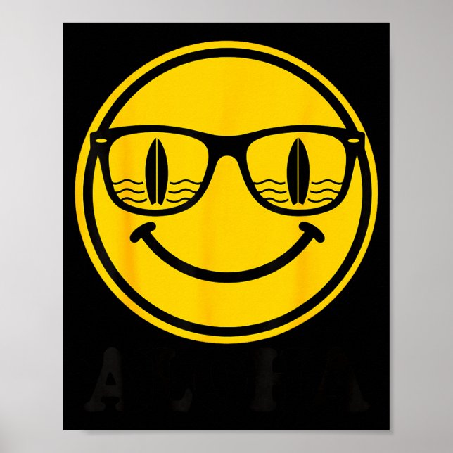 Aloha surf smile sunglasses surfboard reflection poster (Front)