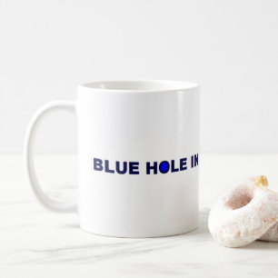 ALOHA! The BLUE HOLE IN THE SKY RANCH Swag Shop! Coffee Mug