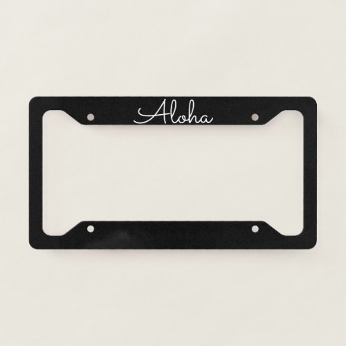 Aloha Tropical Black White Custom Colors Cute License Plate Frame
