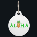 ALOHA Tropical Hawaiian Island Pineapple Fruit Pet ID Tag<br><div class="desc">Dog tag features an original marker illustration of a tropical Hawaiian island pineapple, forming the O in ALOHA. Just personalize with your pet's information. This design is also available on other products for dogs and cats! Lots of additional illustrated pet products are also available. Don't see exactly what you're looking...</div>