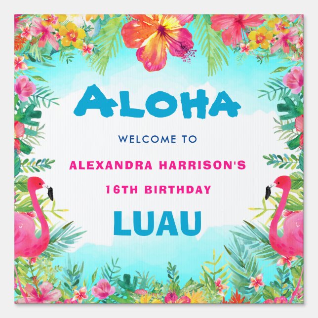 Aloha Tropical Luau Birthday Party Welcome Sign (Front)