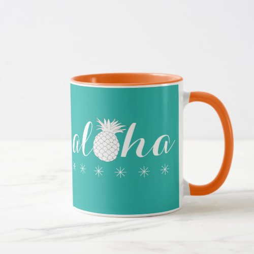 Aloha with a Pineapple _ Coffee Mug