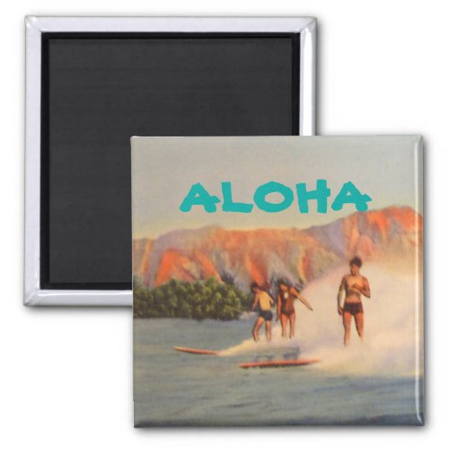 Aloha with vintage surfers in Hawaii Magnet
