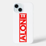 Alone Stamp iPhone 15 Case