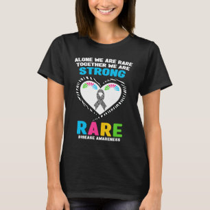 Alone We Are Rare Together We Are Strong Rare Dise T-Shirt