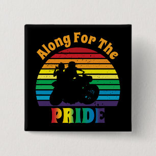 Along for the Pride 70's Motorcycle Rainbow Sunset Button