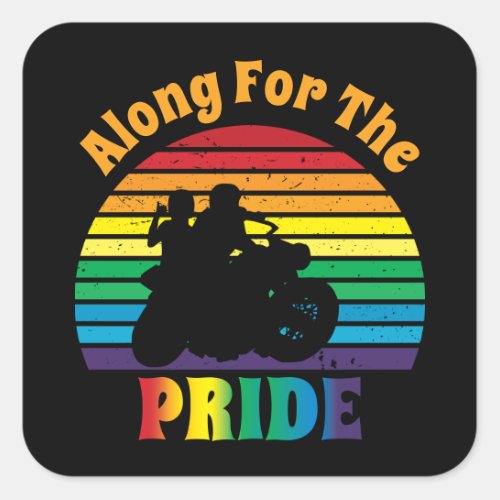 Along for the Pride 70s Motorcycle Rainbow Sunset Square Sticker
