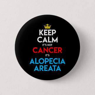 Alopecia Areata Awareness Hair Loss Bald Head Keep Button