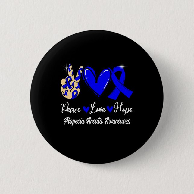 Alopecia Areata Awareness Peace Love Hope Blue Rib Button (Front)