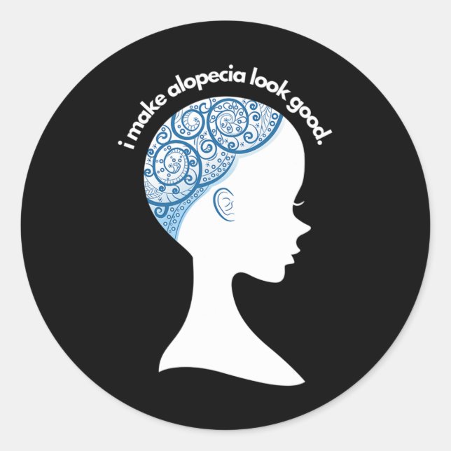 Alopecia Areata Gift - Hair Loss Awareness  Classic Round Sticker (Front)