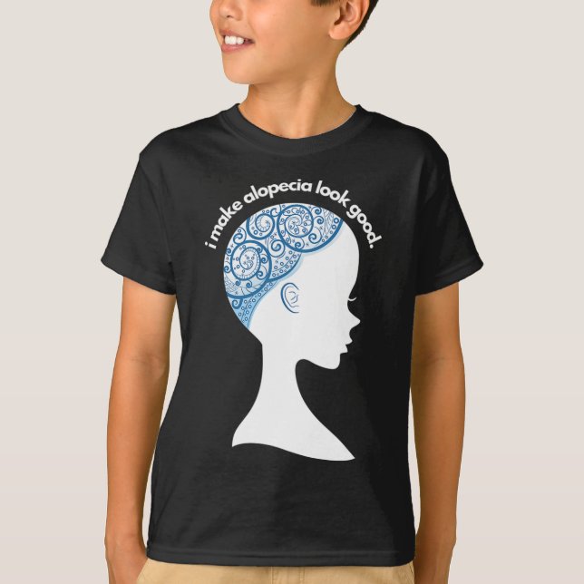 Alopecia Areata Gift - Hair Loss Awareness  T-Shirt (Front)