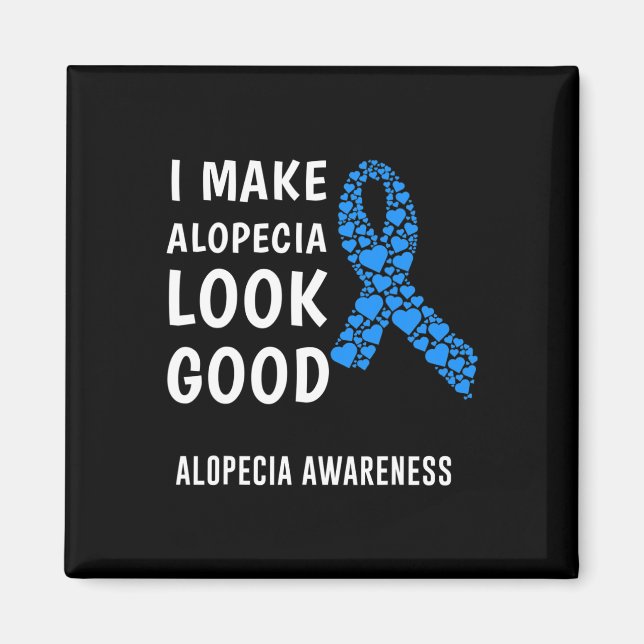Alopecia Awareness 1 Magnet (Front)