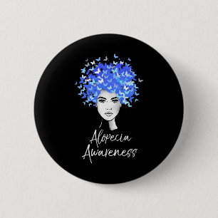 Alopecia Awareness  Butterflies Gift  Button