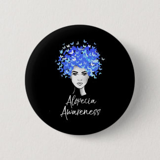Alopecia Awareness  Butterflies Gift  Button