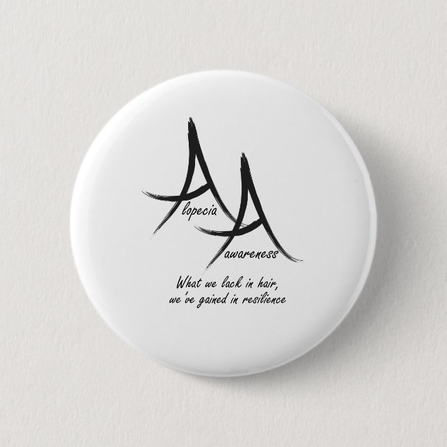 Alopecia Awareness Button (Front)