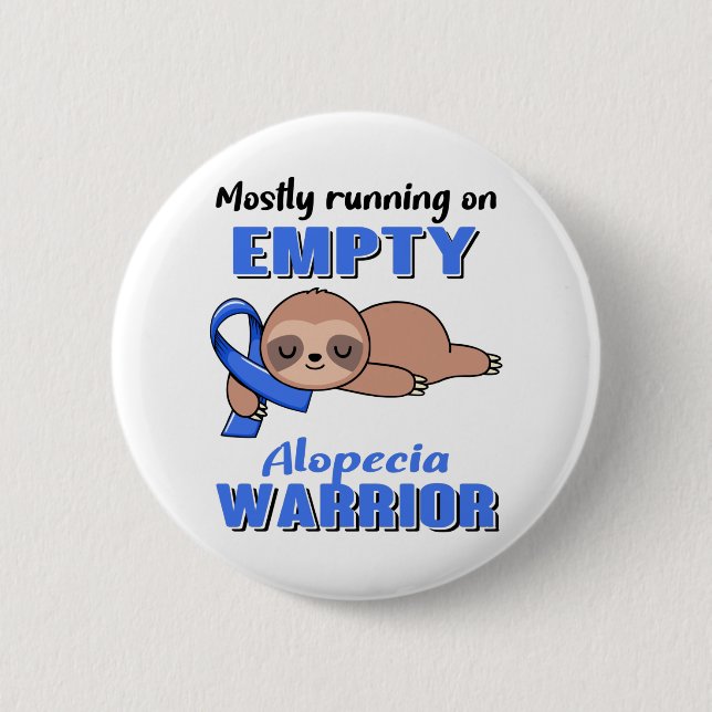 Alopecia Awareness Button (Front)