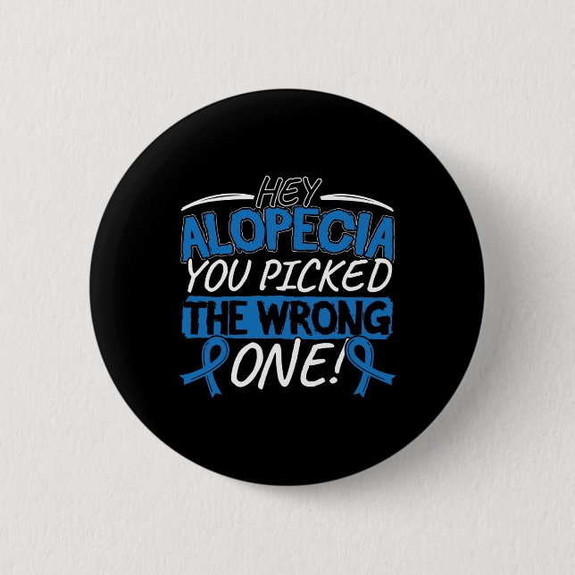 Alopecia Awareness Design for a Alopecia Supporter Button (Front)