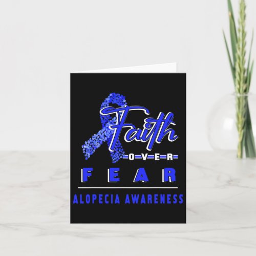 Alopecia Awareness Faith Always Overs Fear  Card