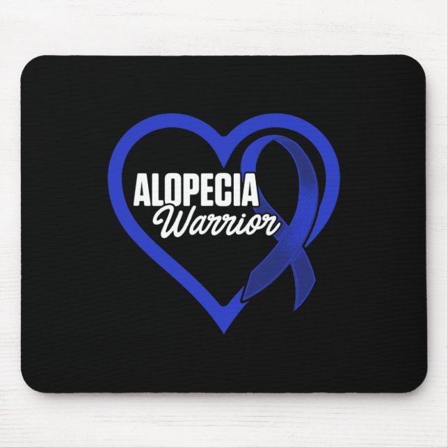 Alopecia Awareness Hair Loss Warrior Care Survivor Mouse Pad (Front)