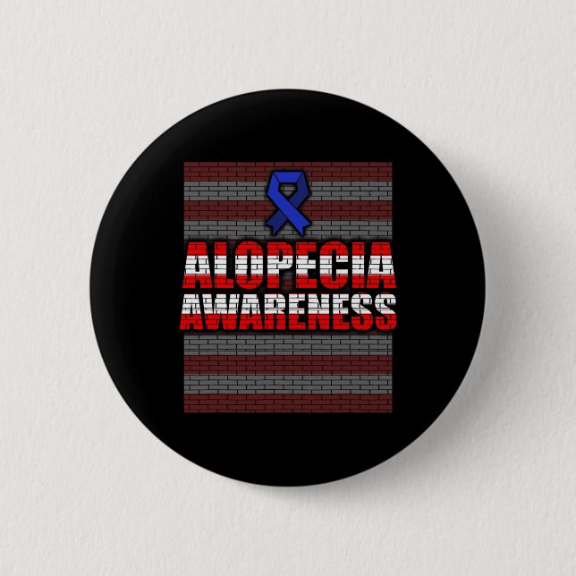 Alopecia Awareness Hair Loss Warrior Patient Care  Button (Front)