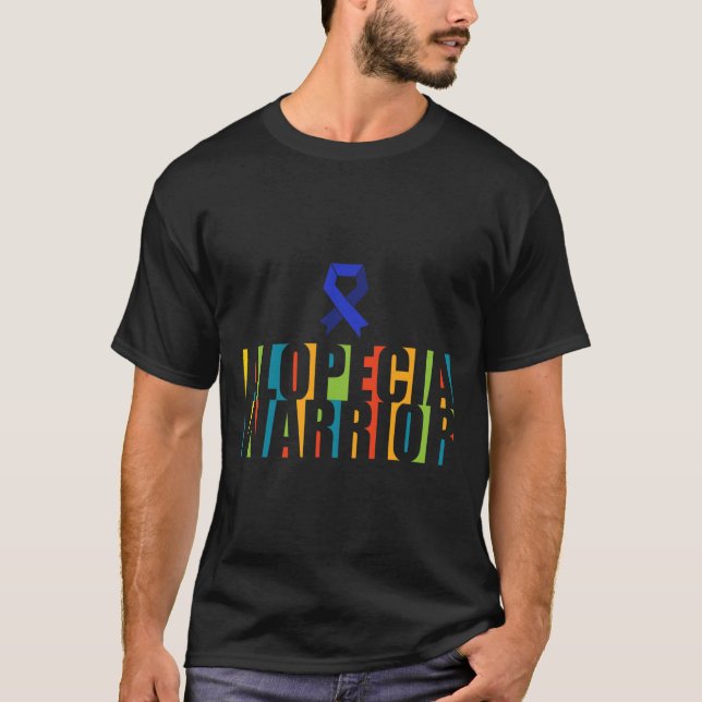 Alopecia Awareness Hair Loss Warrior Therapeutic S T-Shirt (Front)