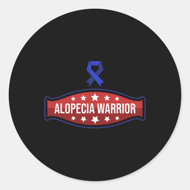 Alopecia Awareness Hair Loss Warrior Therapy Survi Classic Round Sticker (Front)
