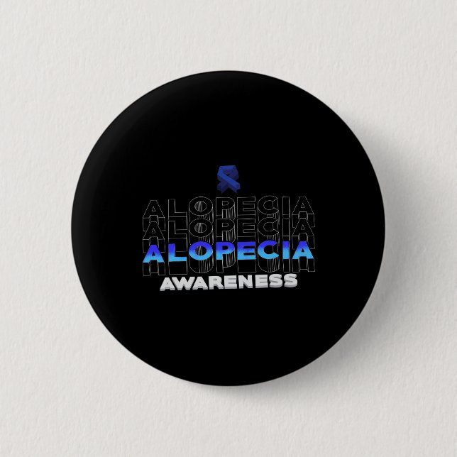 Alopecia Awareness Hair Loss Warrior Winning Survi Button (Front)
