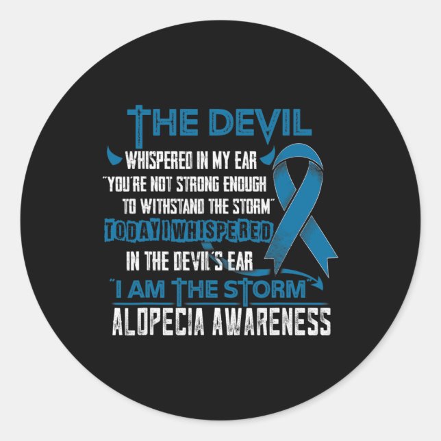 Alopecia Awareness I am the Storm Devil  Classic Round Sticker (Front)