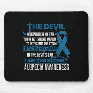 Alopecia Awareness I am the Storm Devil Mouse Pad