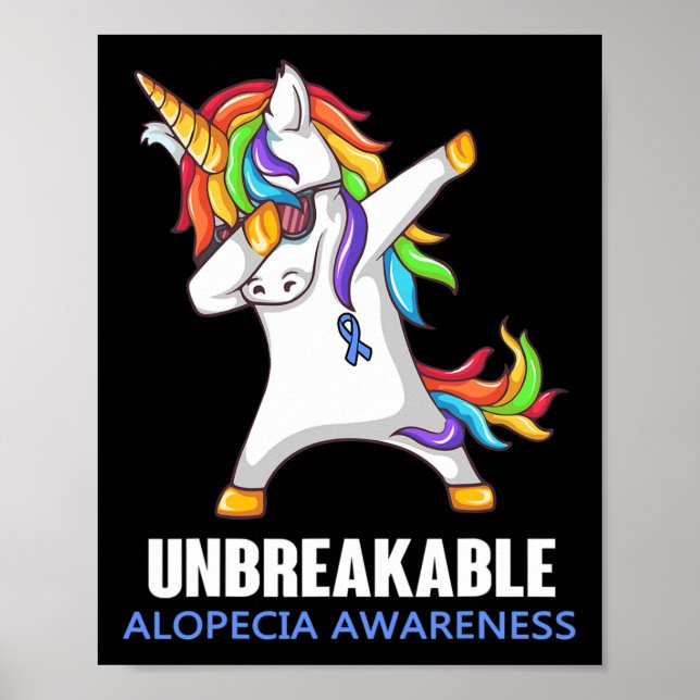 Alopecia Awareness UNBREAKABLE For Women Men  Poster (Front)