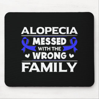 Alopecia Messed With The Wrong Family Hair Loss Su Mouse Pad