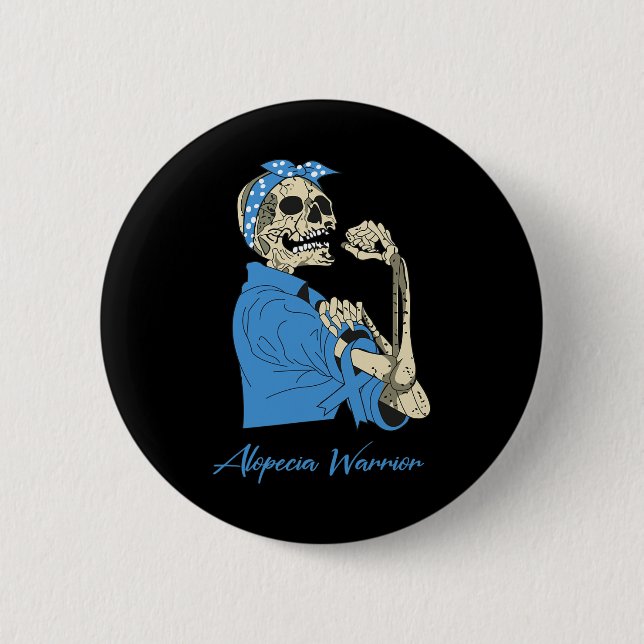 Alopecia Warrior Awareness Support Strong Skeleton Button (Front)