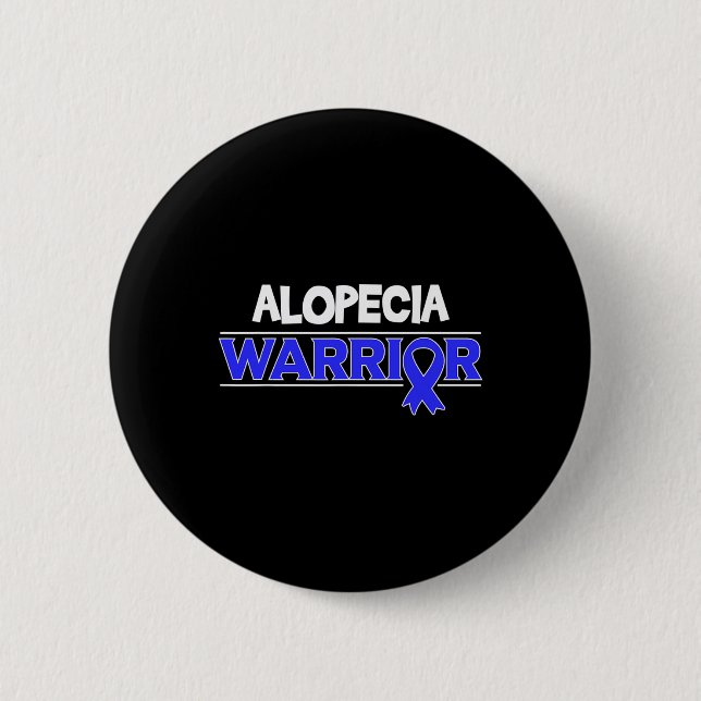 Alopecia Warrior Hair Loss Awareness Ribbon  Button (Front)