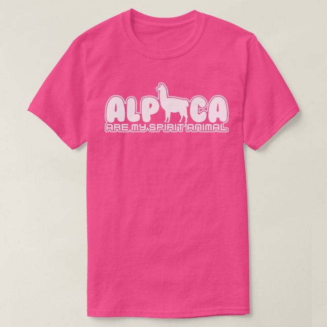 Alpaca is my Spirit Animal T-Shirt (Design Front)